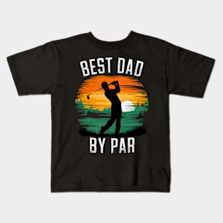 best dad by par 2024 Kids T-Shirt